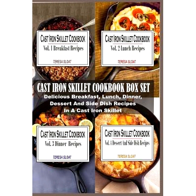 预订 Cast Iron Skillet Cookbook Box Set: Delicious Breakfast, Lunch, Dinner, Dessert And Side Dish Recipes In A Cast Iro