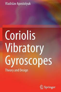 【预订】Coriolis Vibratory Gyroscopes