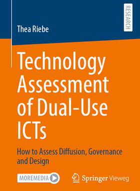 [预订]Technology Assessment of Dual-Use ICTs 9783658416669