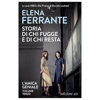 现货 离开的留下的 我的天才女友3 意大利语 Elena Ferrante 埃莱娜·费兰特 那不勒斯四部曲 Storia di chi fugge e di chi resta