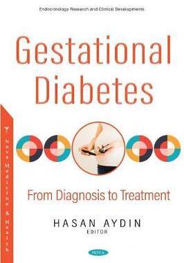 [预订]Gestational Diabetes: From Diagnosis to Treatment 9781536183351