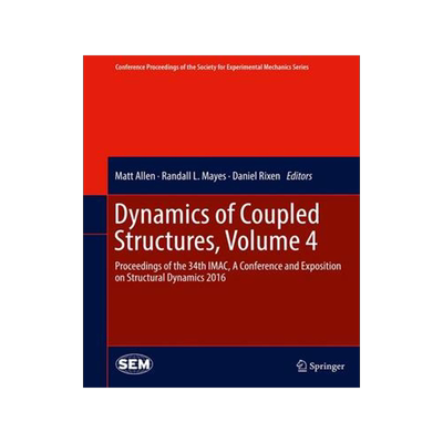 预订 Dynamics of Coupled Structures, Volume 4