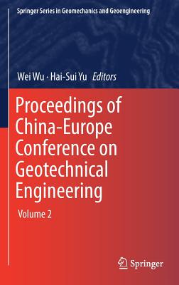 【预订】Proceedings of China-Europe Conference on Geotechnical Engineering