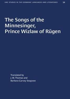 [预订]The Songs of the Minnesinger, Prince Wizlaw of Rügen 9781469658353