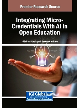 预订 Integrating Micro-Credentials With AI in Open Education: 9798369354896