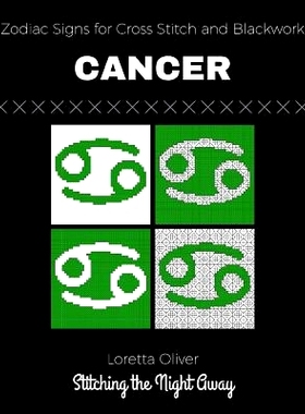 预订 Cancer Zodiac Signs for Cross Stitch and Blackwork: 9781790166602