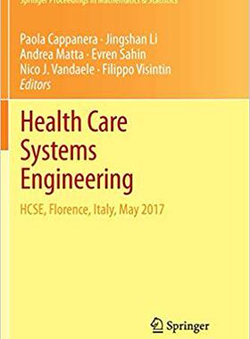 【预售】Health Care Systems Engineering: Hcse, Florence, Italy, May 2017