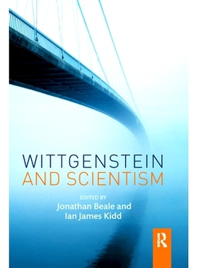 预订 Wittgenstein and Scientism: 9780367871703