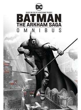 预订 Batman: The Arkham Saga Omnibus (New Edition): 9781779529503