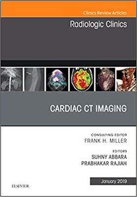 【预售】Cardiac CT Imaging, An Issue of Radiologic Clinics of North America