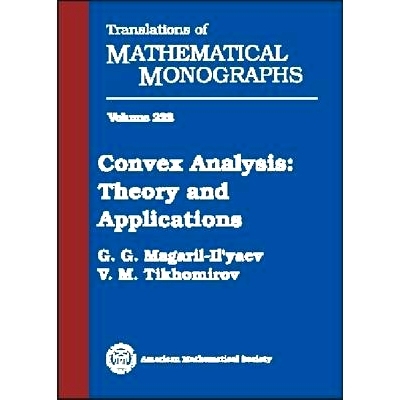 预订 Convex Analysis: Theory and Applications: 9780821835258
