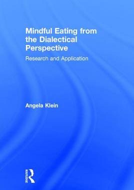 【预订】Mindful Eating from the Dialectical Perspective