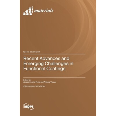预订 Recent Advances and Emerging Challenges in Functional Coatings: 9783725856978