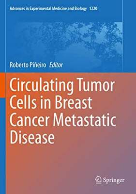 【预订】Circulating Tumor Cells in Breast Cancer Metastatic Disease