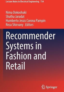 【预订】Recommender Systems in Fashion and Retail 9783030661052