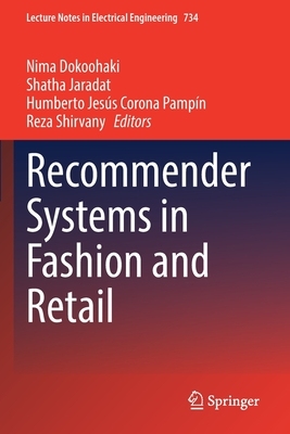 【预订】Recommender Systems in Fashion and Retail 9783030661052