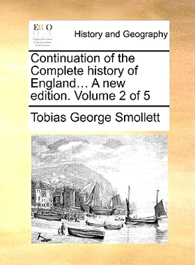 预订 Continuation of the Complete History of England... a New Edition. Volume 2 of 5: 9781170594605