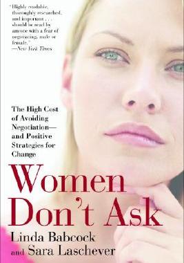 【预售】Women Don’t Ask: The High Cost of Avoiding Negotiation--And Positive Strategies for Change