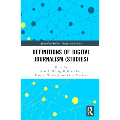 预订 Definitions of Digital Journalism (Studies) 数字新闻学的定义（研究）: 9780367860073