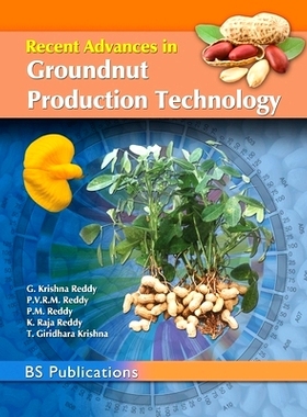 预订 Recent Advances in Groundnut Production Technology 花生生产技术的*进展: 9789386819789