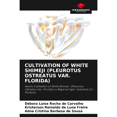 Axenic Cultivation of White Shimeji- (Pl