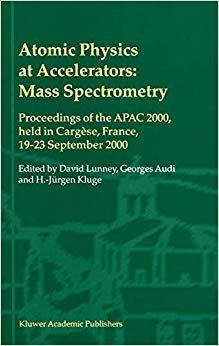 【预订】Atomic Physics at Accelerators: Mass Spectrometry