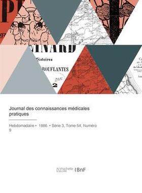 预订 Journal des connaissances médicales pratiques