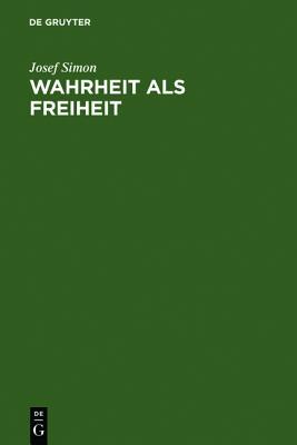 【预订】Wahrheit als Freiheit 9783110074147