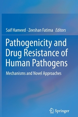 【预订】Pathogenicity and Drug resistance of Human Pathogens