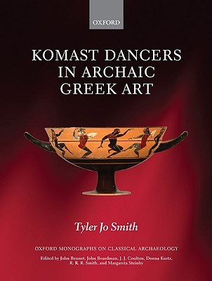 【预订】Komast Dancers in Archaic Greek Art