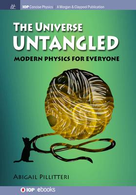 [预订]The Universe Untangled 9781643278384