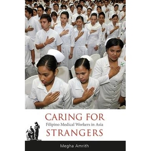 关爱陌生人：在亚洲 9788776941932 Strangers Workers Medical for Filipino 菲律宾医务工作者 预订 Asia Caring