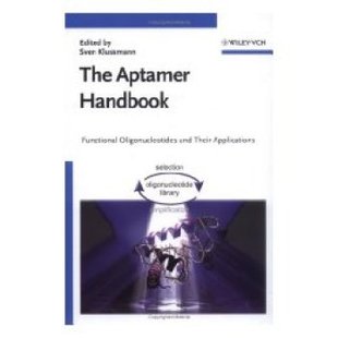 Applications Oligonucleotides 预订 The Aptamer and Functional Handbook Their