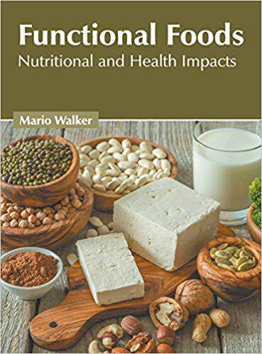 【预售】Functional Foods: Nutritional and Health Impacts