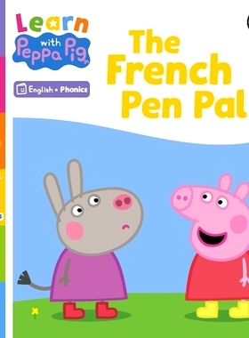 预订 Learn with Peppa Phonics Level 3 Book 15 - The French Pen Pal (Phonics Reader): 9780241576410