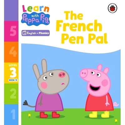 预订 Learn with Peppa Phonics Level 3 Book 15 - The French Pen Pal (Phonics Reader): 9780241576410