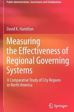 【预订】Measuring the Effectiveness of Regional Governing Systems