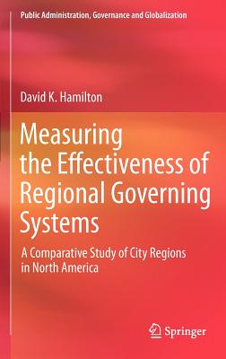 【预订】Measuring the Effectiveness of Regional Governing Systems
