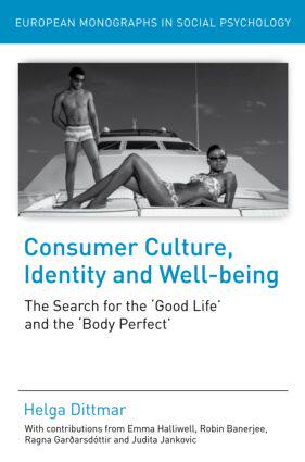 【预订】Consumer Culture, Identity and Well-Being