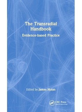 预订 The Transradial Handbook: Evidence-based Practice 桡动脉手册：循证实践: 9780367721428