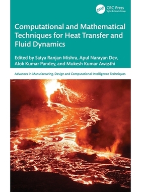 预订 Computational and Mathematical Techniques for Heat Transfer and Fluid Dynamics: 9781041077749