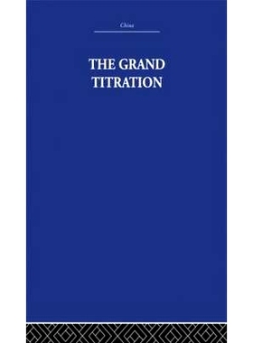 预订 The Grand Titration: Science and Society in East and West 大滴定法：东西方科学与社会: 9780415361651