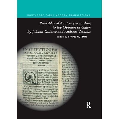 预订 Principles of Anatomy According to the Opinion of Galen by Johann Guinter and Andreas Vesalius: 9780367884017