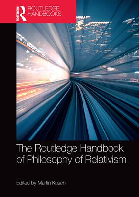 预订 []The Routledge Handbook of Philosophy of Relativism 9781032570334