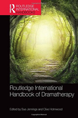 【预订】Routledge International Handbook of Dramatherapy