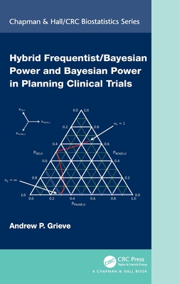 【预订】Hybrid Frequentist/Bayesian Power and Bayesian Power in Planning Cli 9781032111292