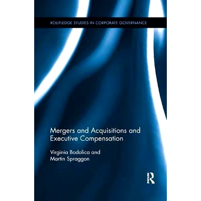 预订 Mergers and Acquisitions and Executive Compensation: 9781138617964