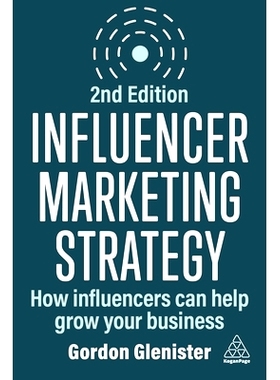 预订 Influencer Marketing Strategy: How Influencers Can Help Grow Your Business 影响力营销策略：影响力人士如何帮助您的业