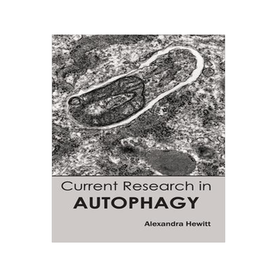[预订]Current Research in Autophagy 9781632391421
