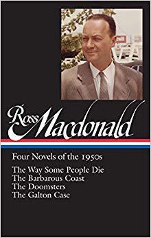 【预订】Ross MacDonald: Four Novels of the 1950s: The Way Some People Die / The Barbarous Coast / The Doomsters / ...